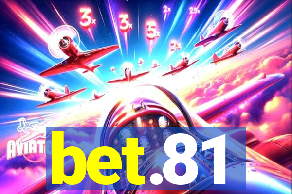 bet.81