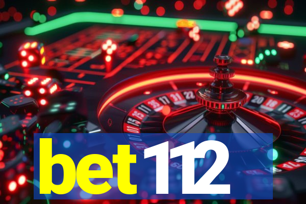 bet112