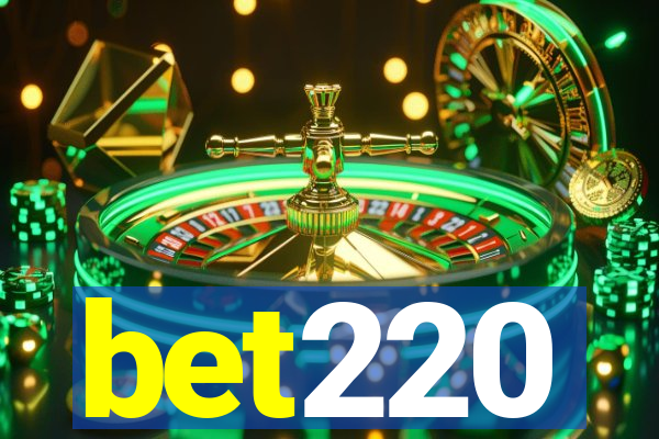 bet220