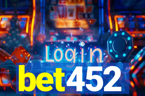 bet452