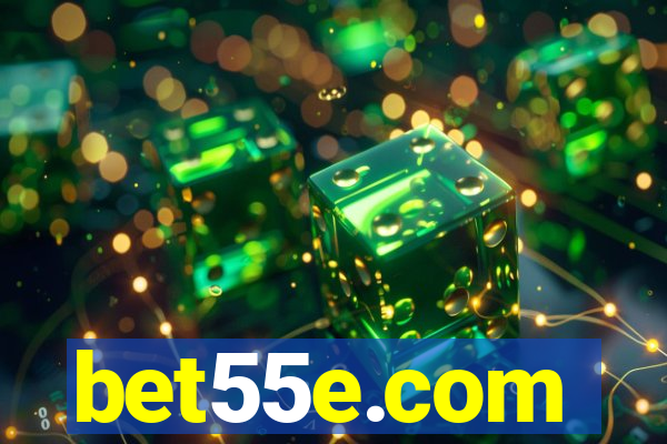 bet55e.com