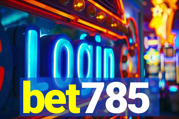 bet785