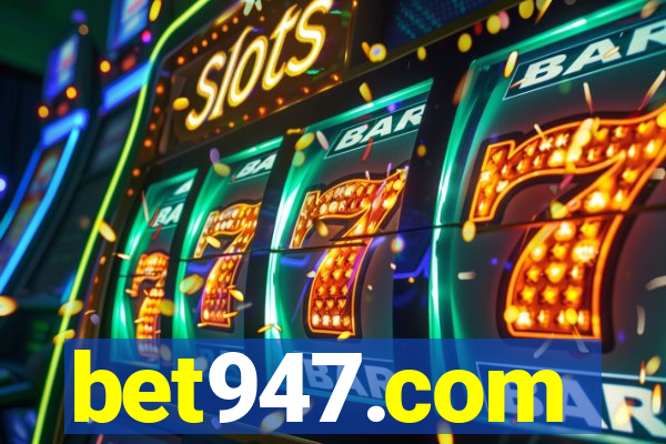 bet947.com