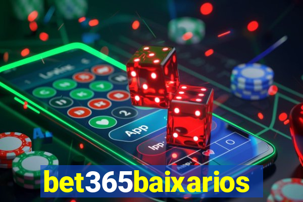 bet365baixarios