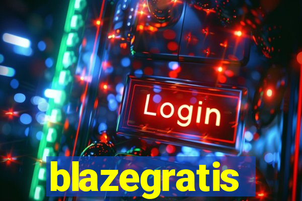 blazegratis