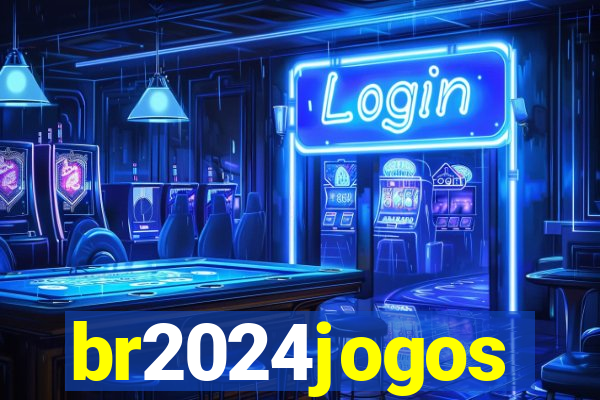 br2024jogos