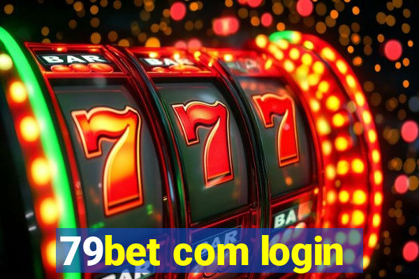 79bet com login