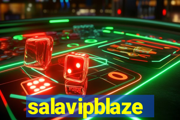 salavipblaze