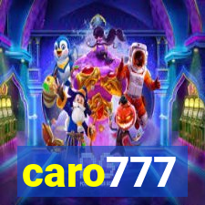 caro777