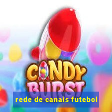 rede de canais futebol