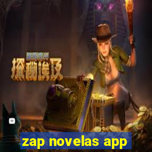 zap novelas app