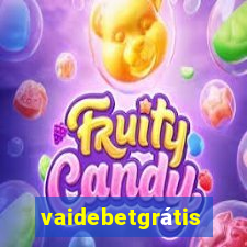 vaidebetgrátis