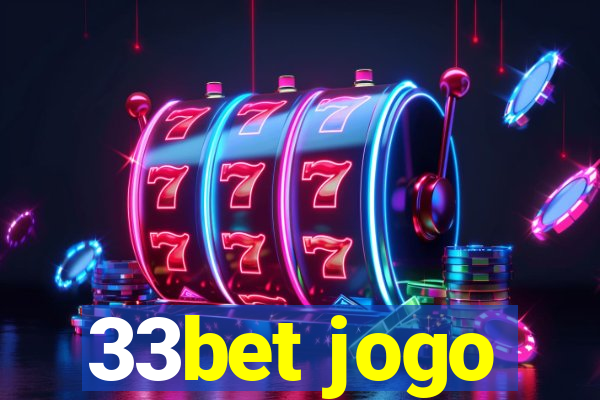 33bet jogo