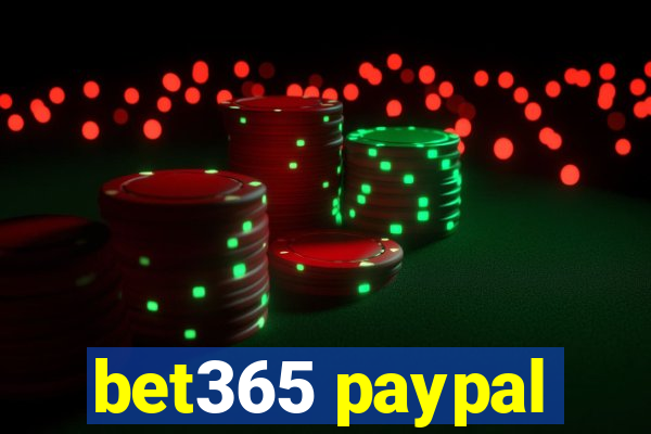 bet365 paypal