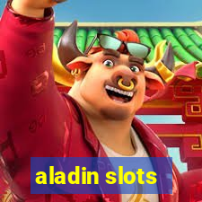 aladin slots