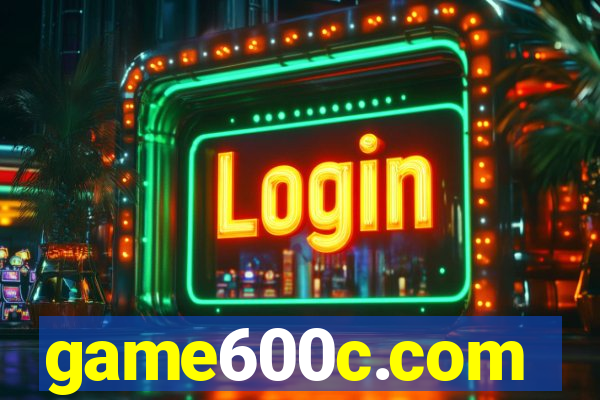 game600c.com