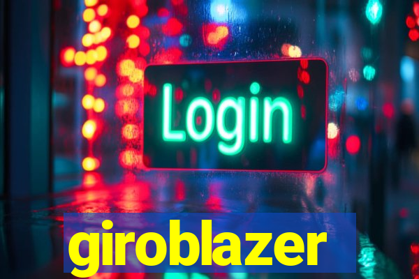 giroblazer