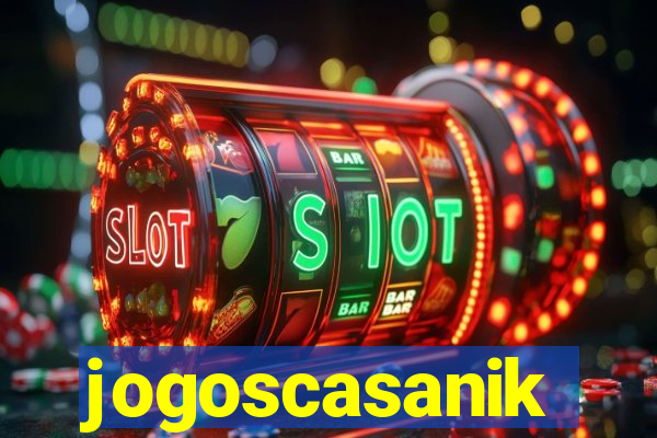 jogoscasanik