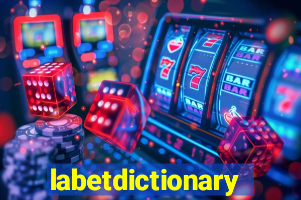 labetdictionary