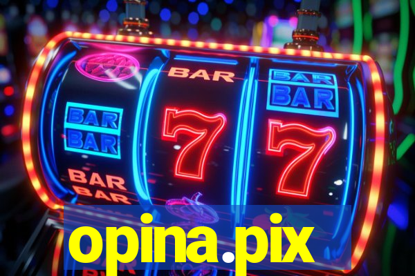 opina.pix