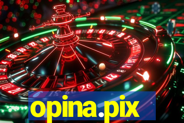 opina.pix