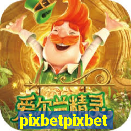 pixbetpixbet