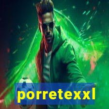 porretexxl