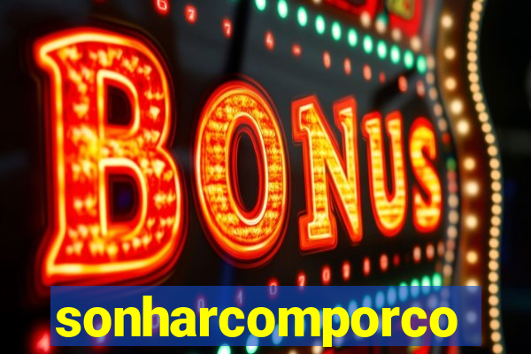 sonharcomporco